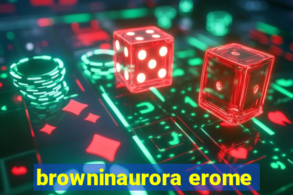 browninaurora erome